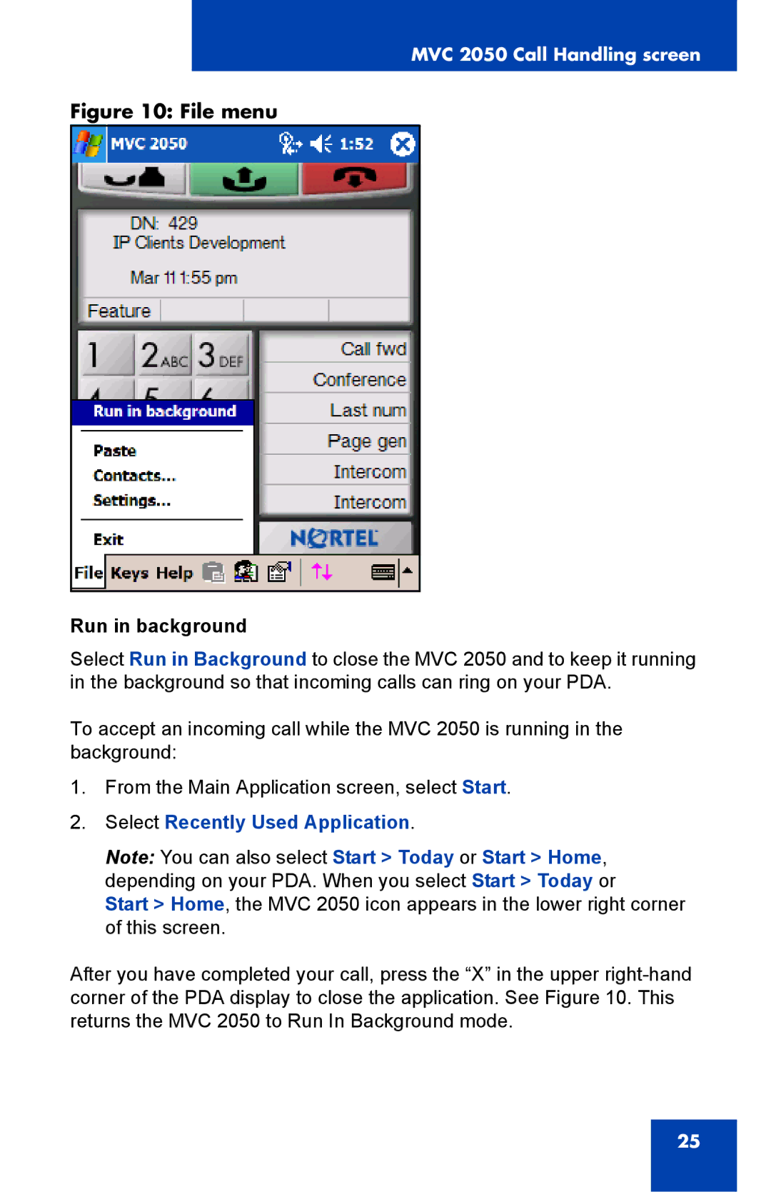 Nortel Networks 2050 manual Select Recently Used Application 