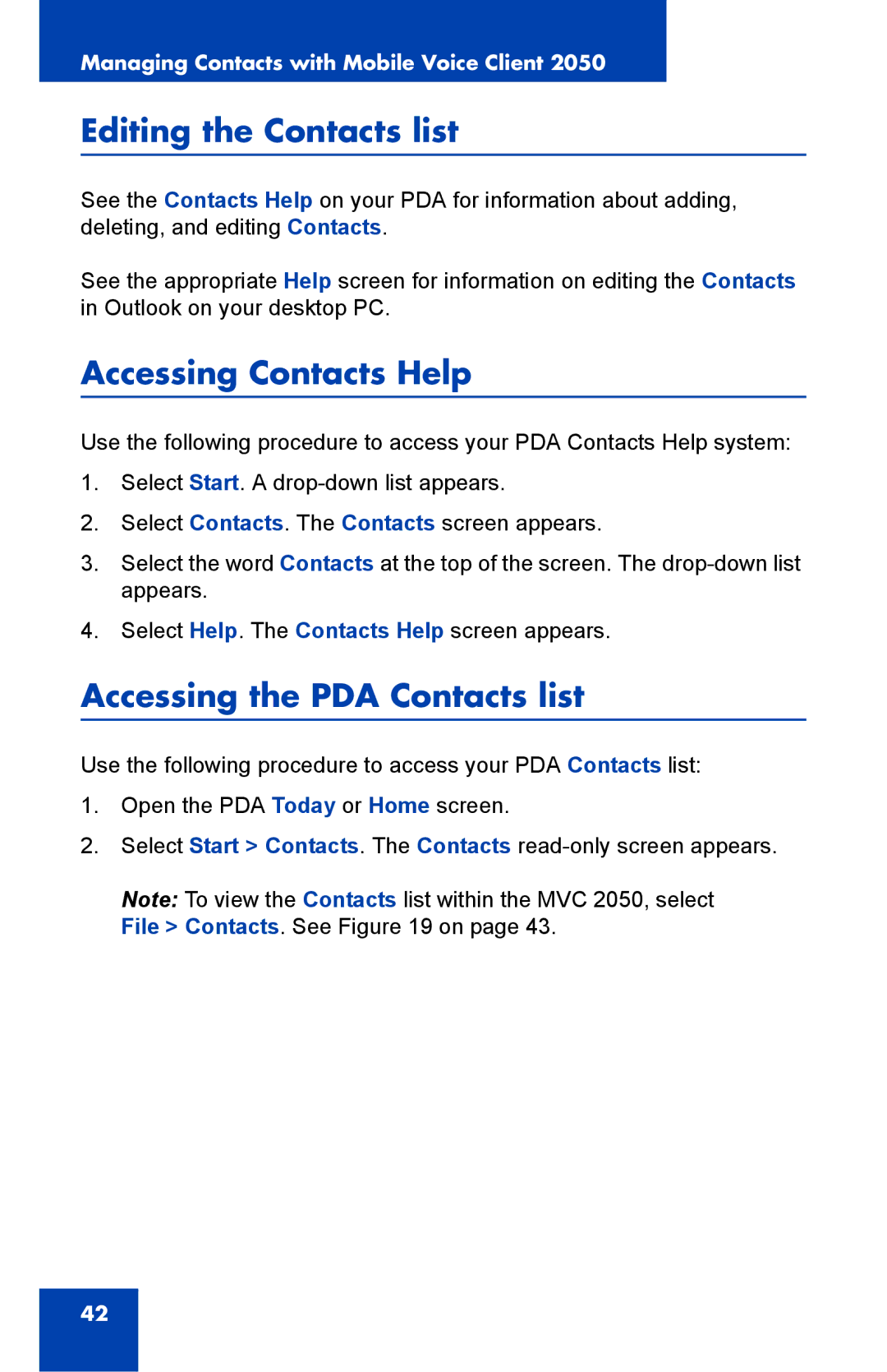 Nortel Networks 2050 manual Editing the Contacts list, Accessing Contacts Help, Accessing the PDA Contacts list 