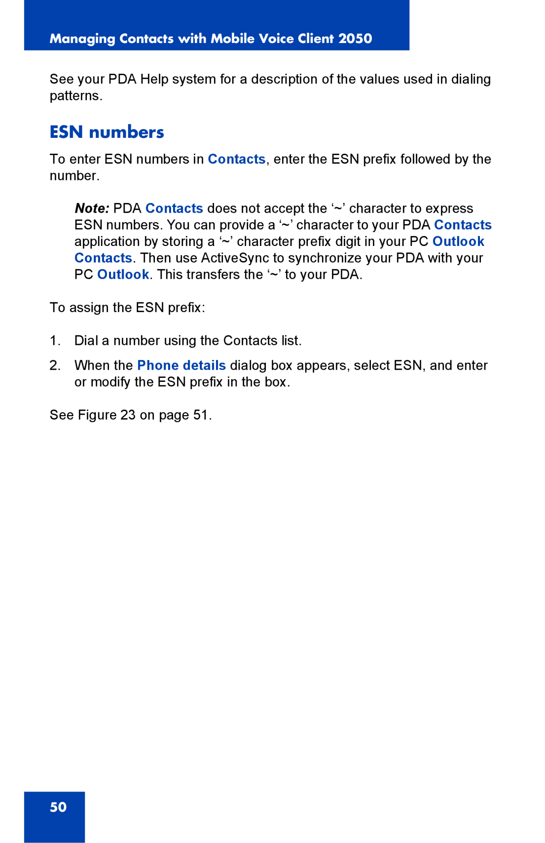 Nortel Networks 2050 manual ESN numbers 