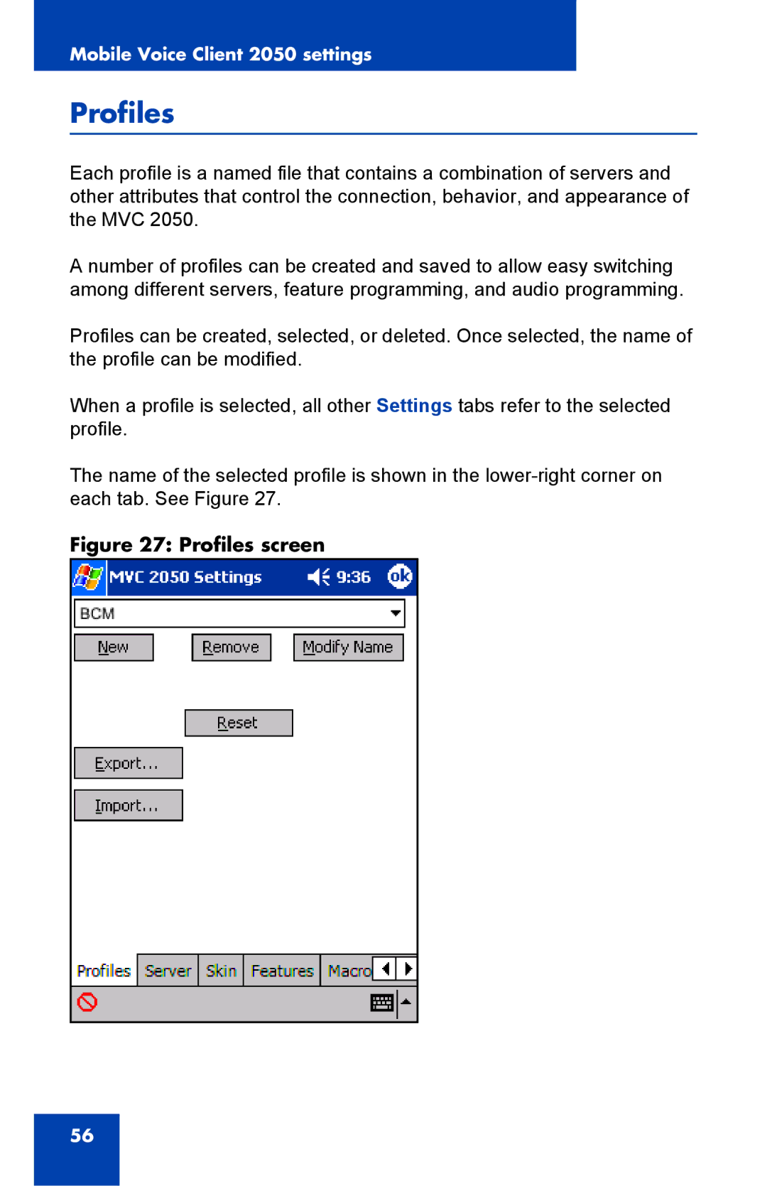 Nortel Networks 2050 manual Profiles screen 