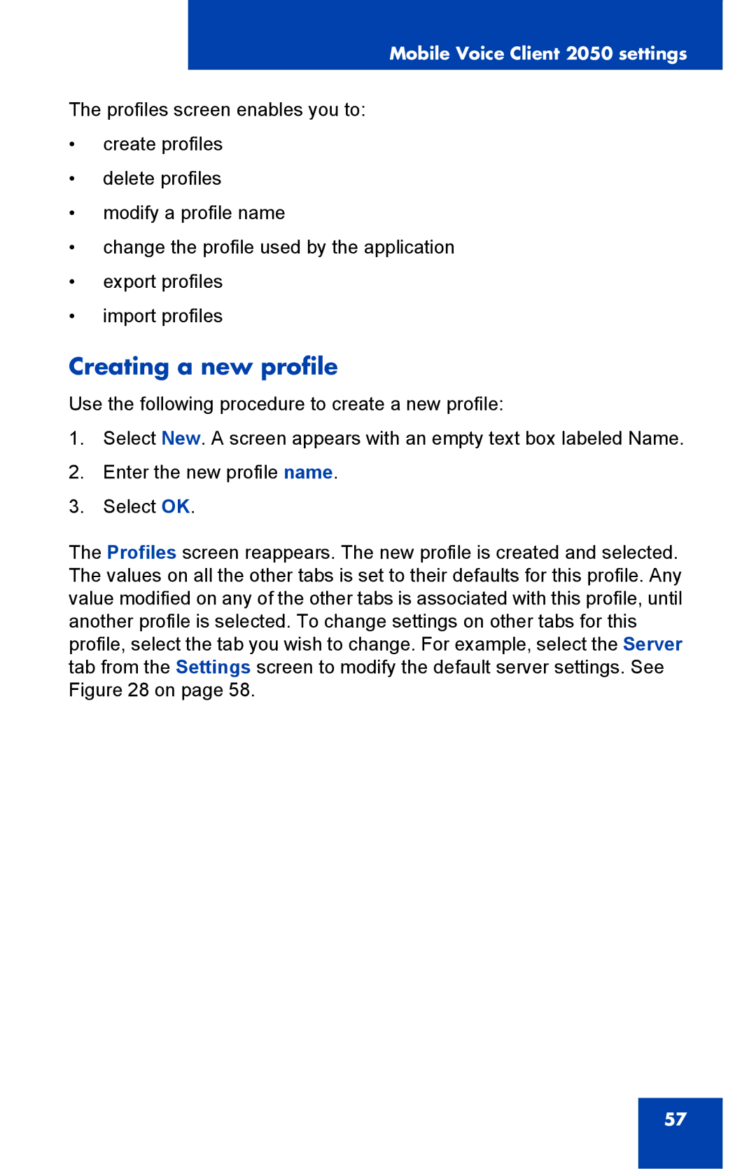 Nortel Networks 2050 manual Creating a new profile 