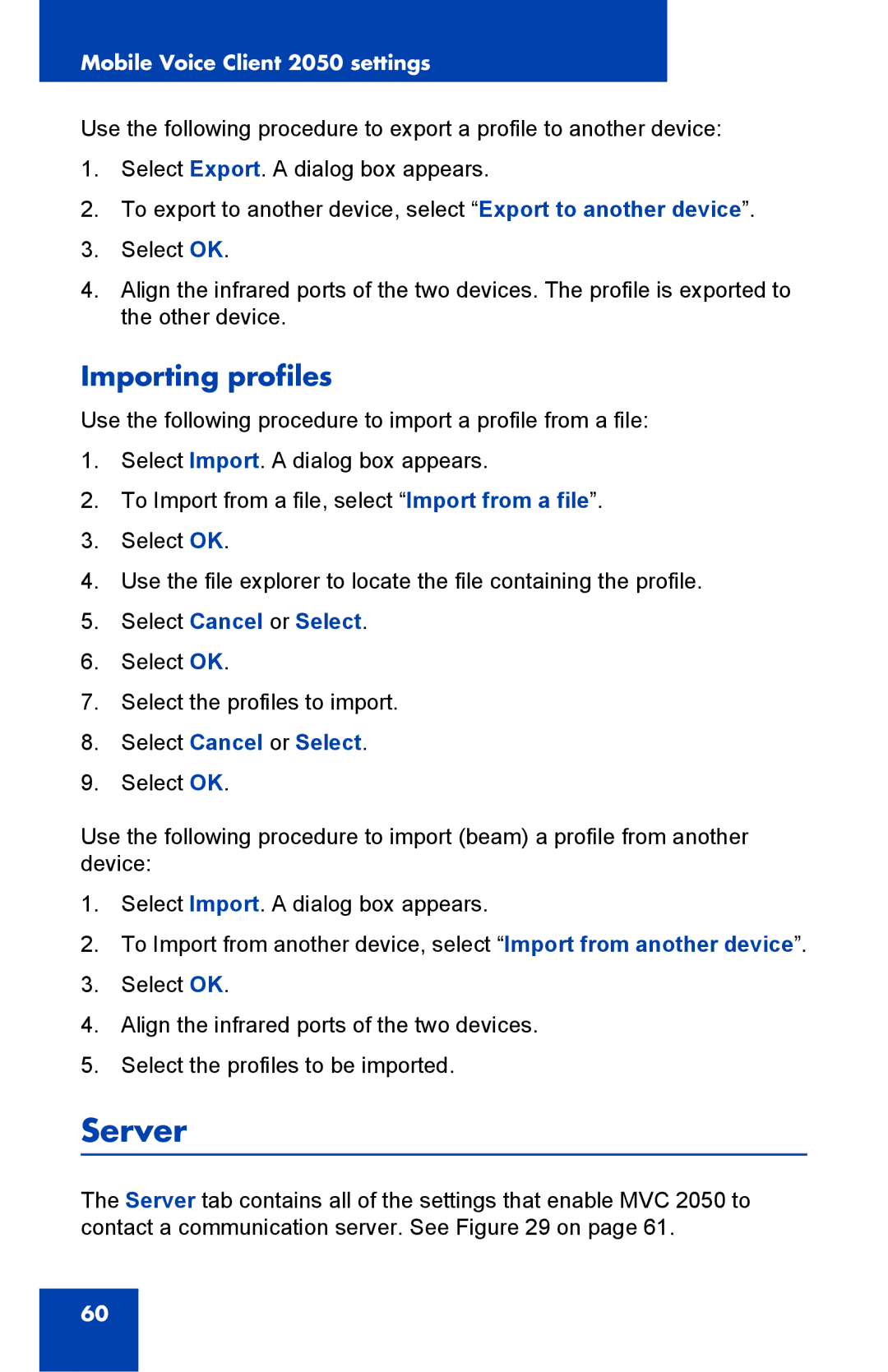 Nortel Networks 2050 manual Server, Importing profiles 