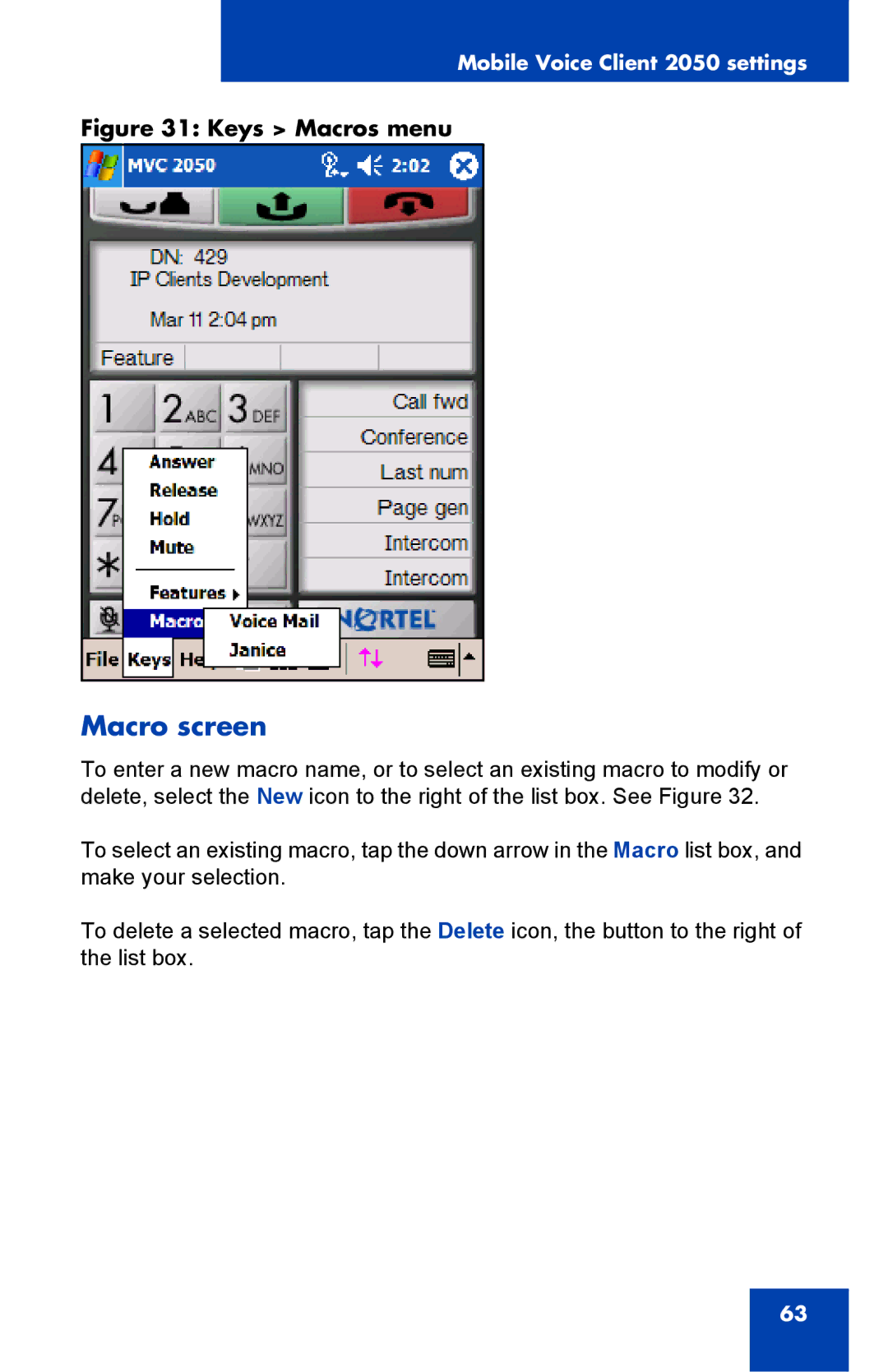 Nortel Networks 2050 manual Macro screen, Keys Macros menu 