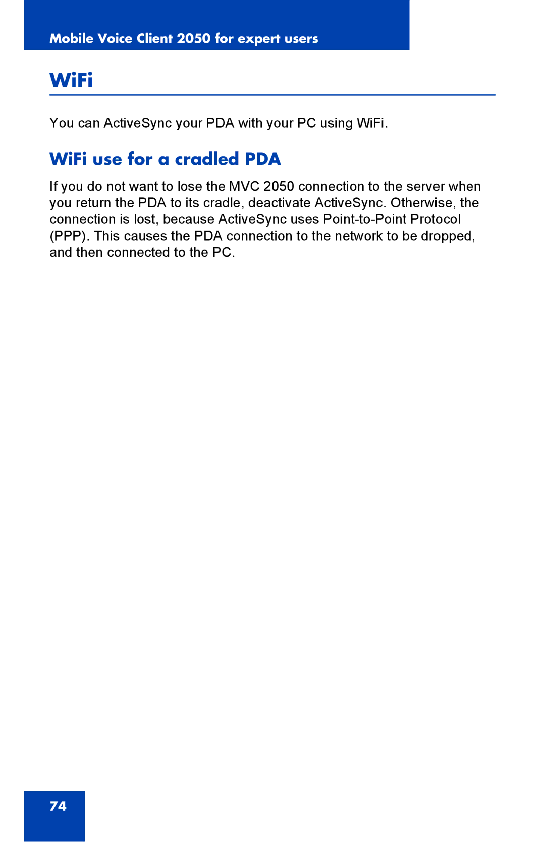 Nortel Networks 2050 manual WiFi use for a cradled PDA 