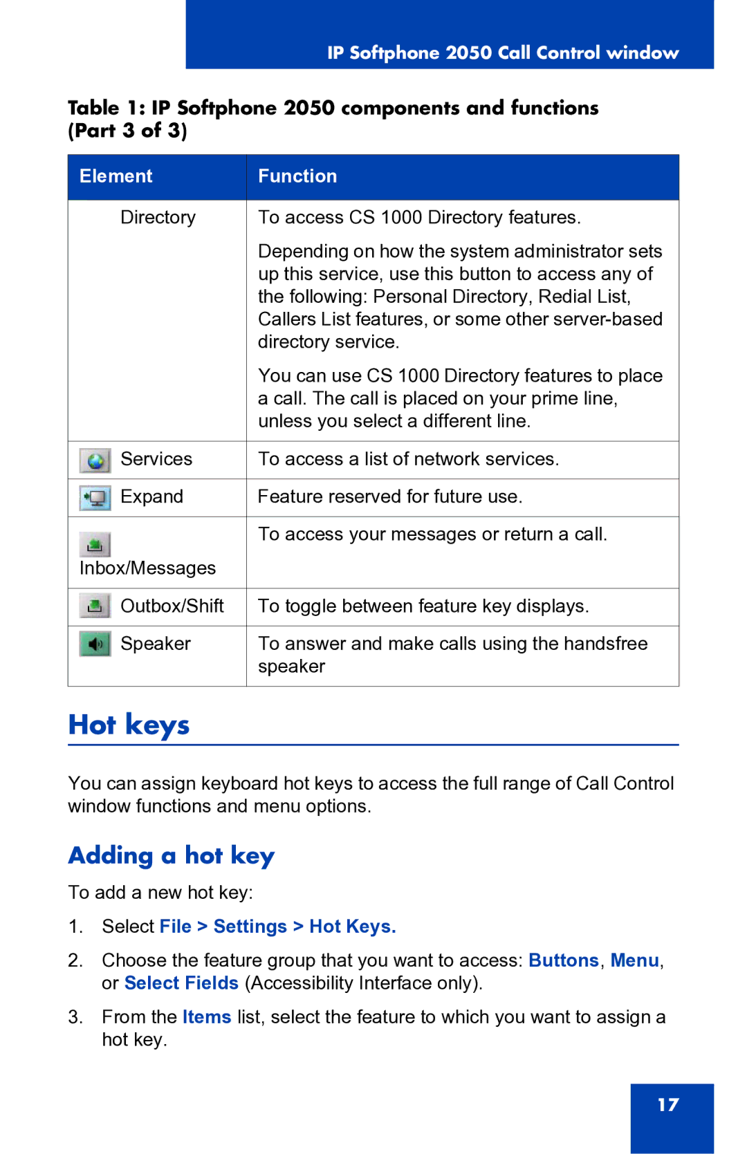 Nortel Networks 2050 manual Hot keys, Adding a hot key 