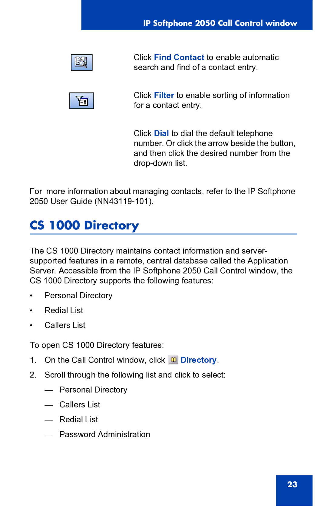 Nortel Networks 2050 manual CS 1000 Directory 