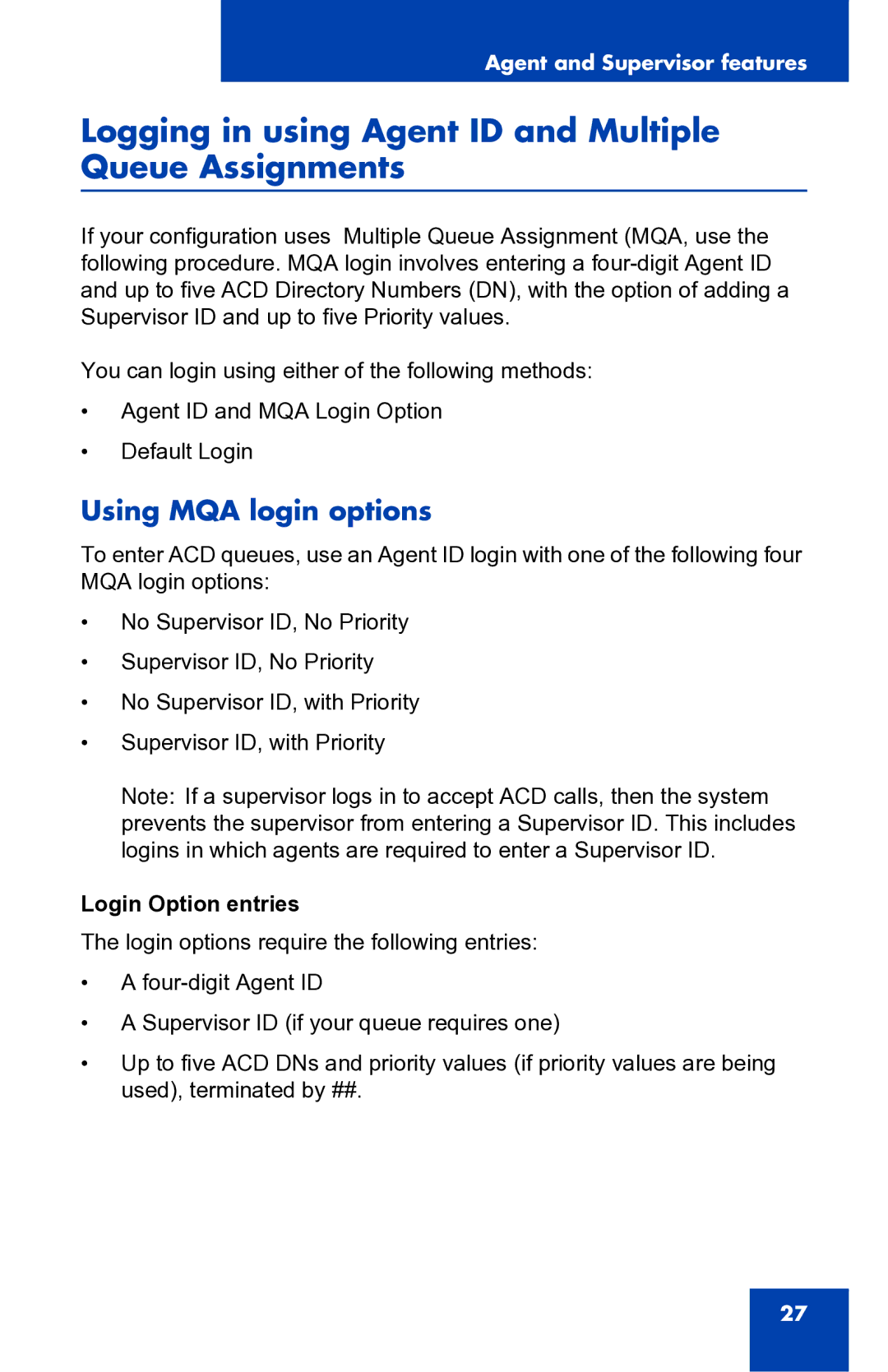 Nortel Networks 2050 manual Logging in using Agent ID and Multiple Queue Assignments, Using MQA login options 