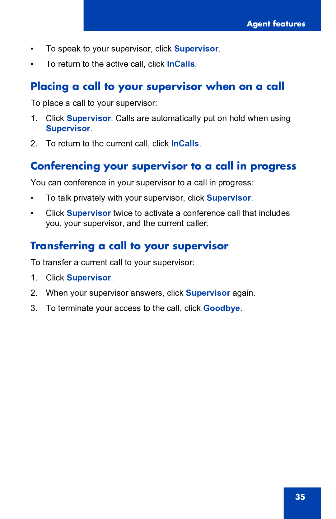 Nortel Networks 2050 Placing a call to your supervisor when on a call, Conferencing your supervisor to a call in progress 