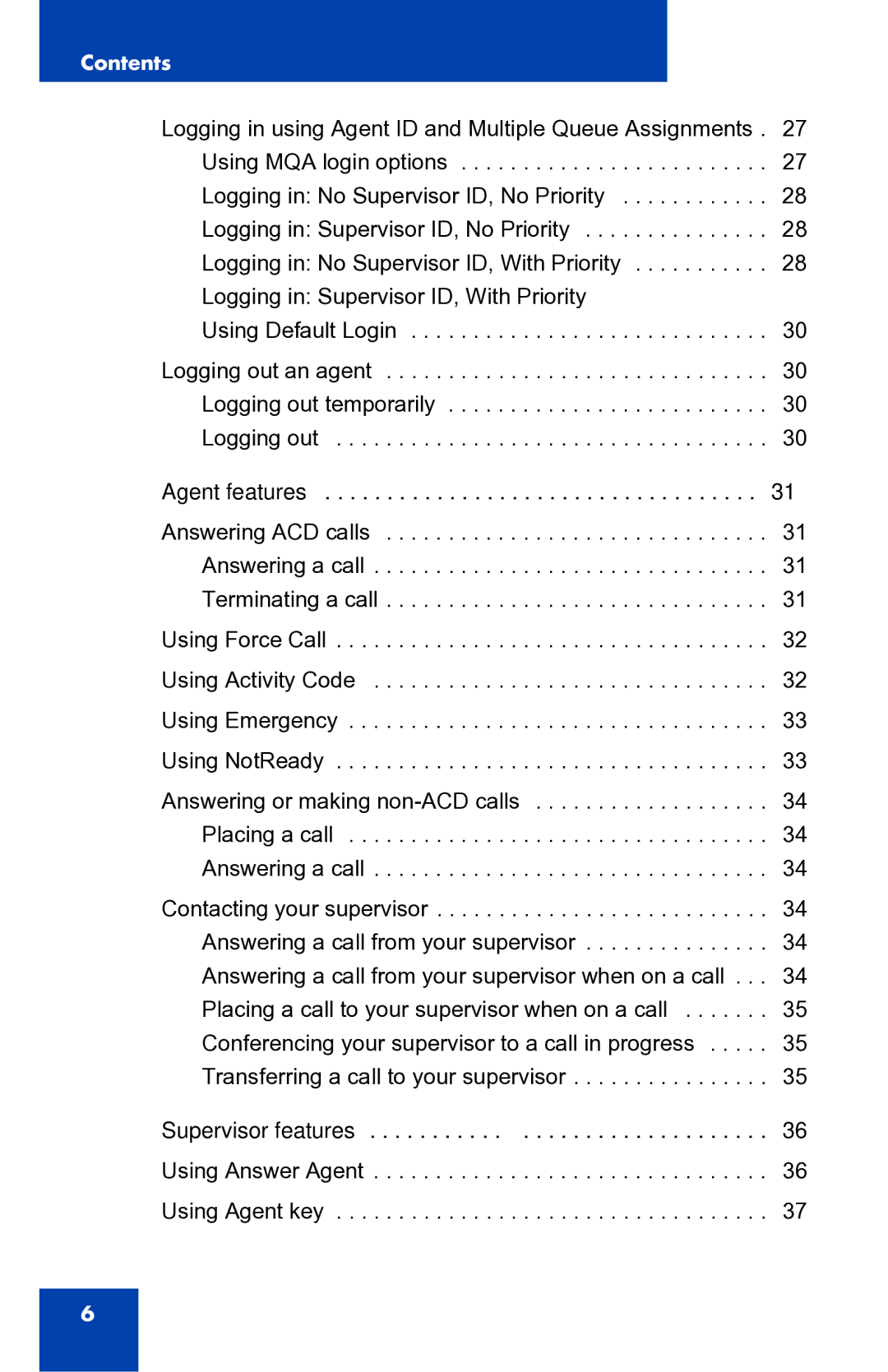 Nortel Networks 2050 manual Agent features 