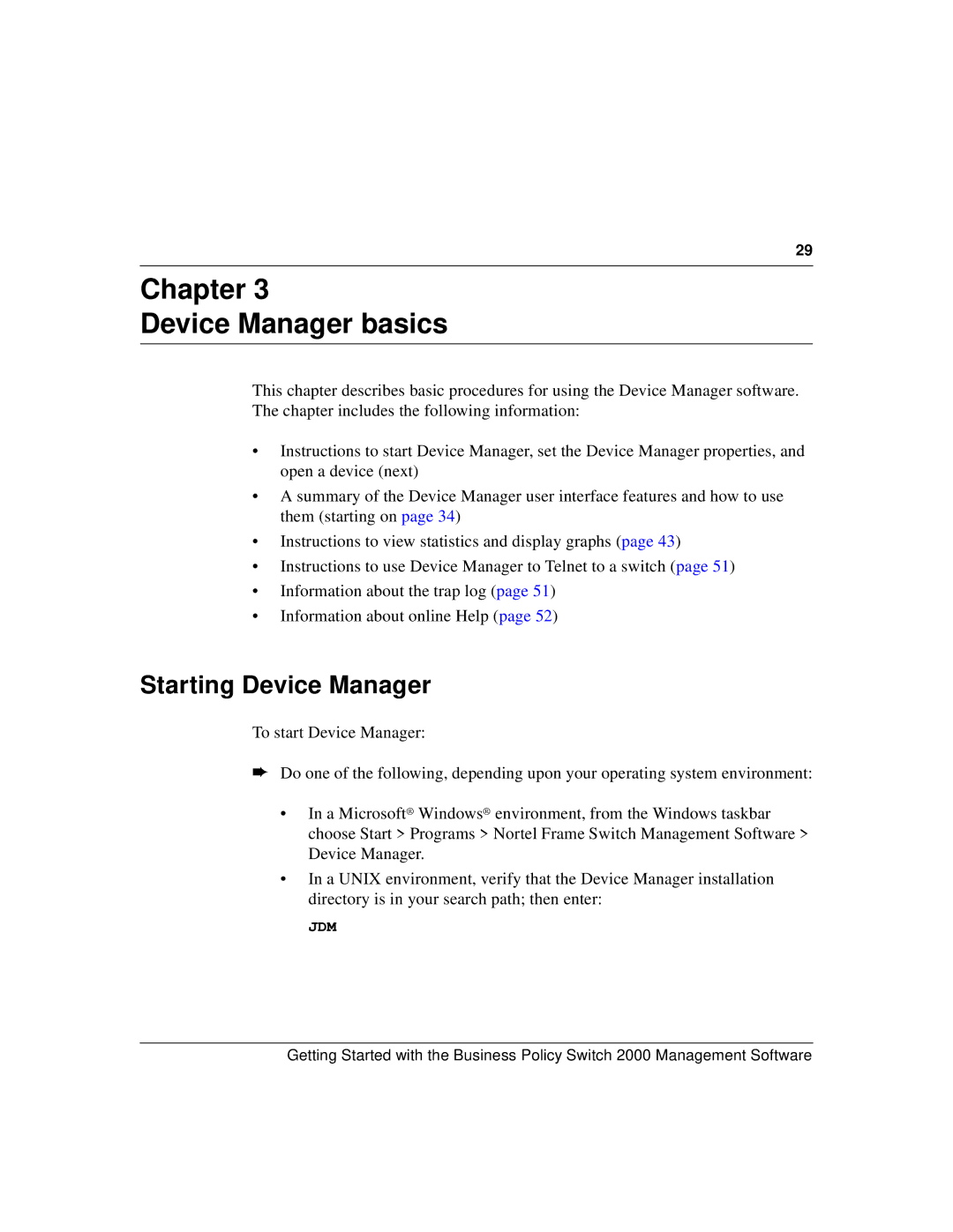 Nortel Networks 209321-A manual Chapter Device Manager basics, Starting Device Manager 