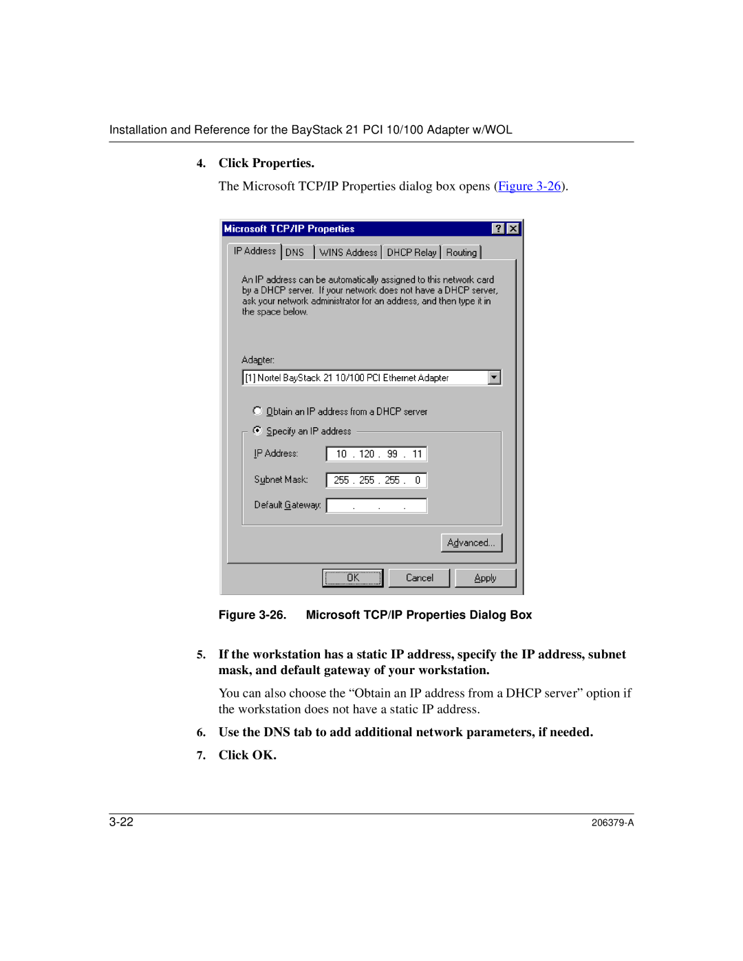 Nortel Networks 21 PCI 10/100, W/WOL manual Microsoft TCP/IP Properties dialog box opens Figure 