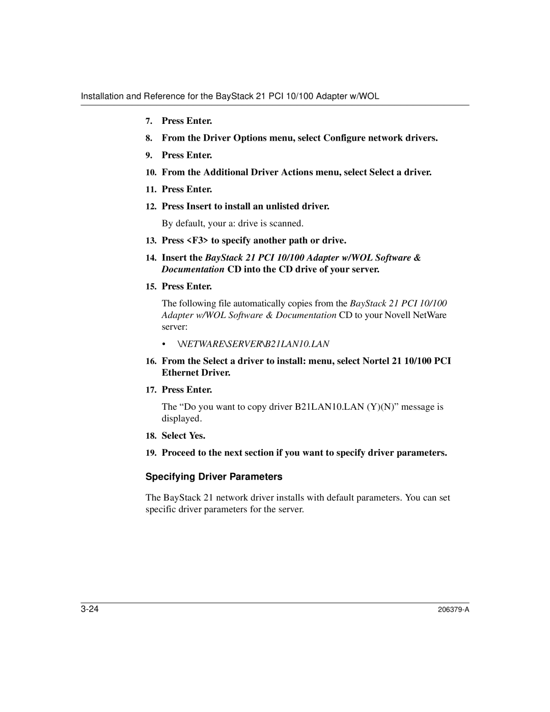 Nortel Networks 21 PCI 10/100, W/WOL manual Press Enter, Specifying Driver Parameters 