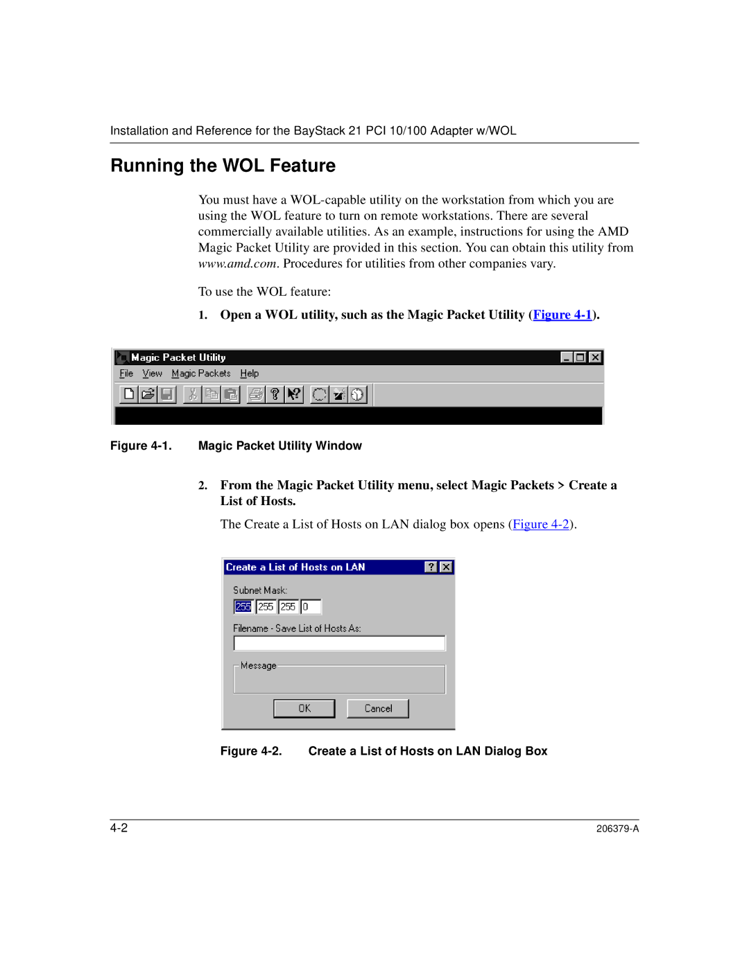 Nortel Networks 21 PCI 10/100, W/WOL Running the WOL Feature, Open a WOL utility, such as the Magic Packet Utility Figure 