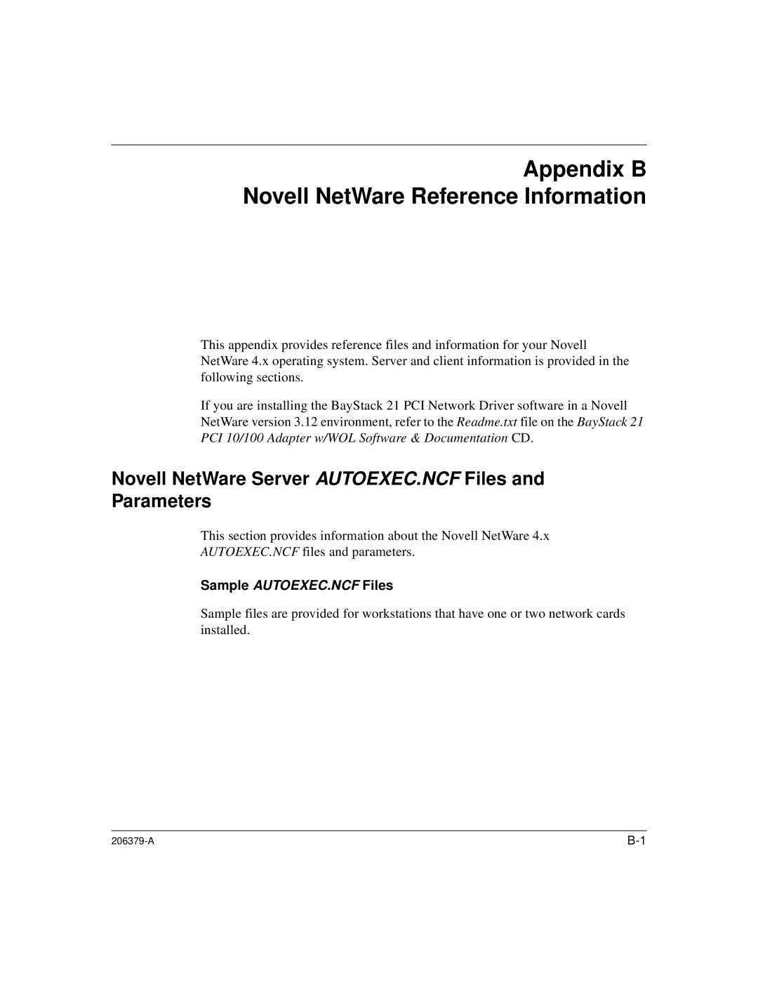 Nortel Networks W/WOL, 21 PCI 10/100 manual Appendix B Novell NetWare Reference Information 