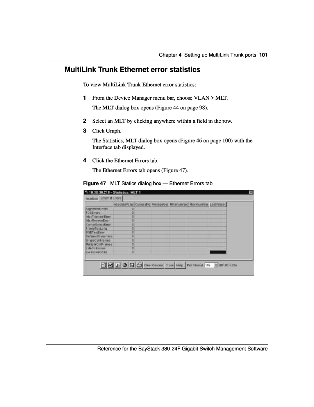 Nortel Networks 214393-A manual MultiLink Trunk Ethernet error statistics 