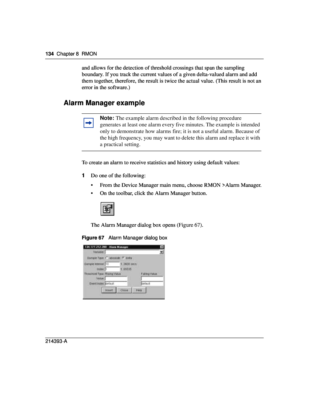 Nortel Networks 214393-A manual Alarm Manager example 