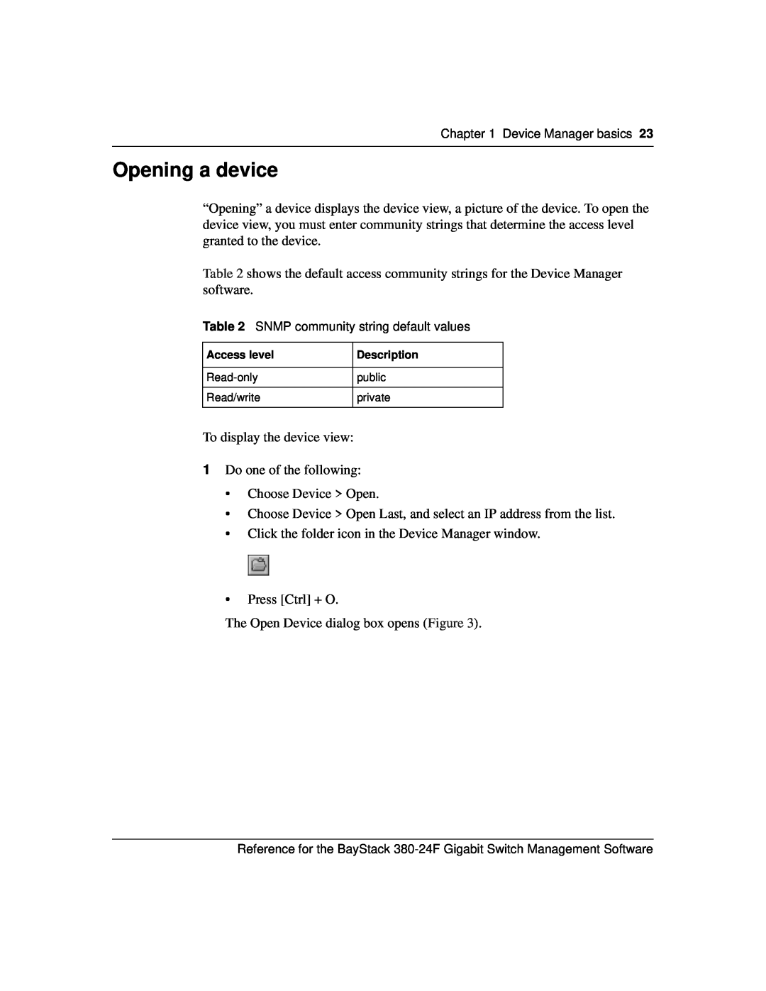 Nortel Networks 214393-A manual Opening a device 