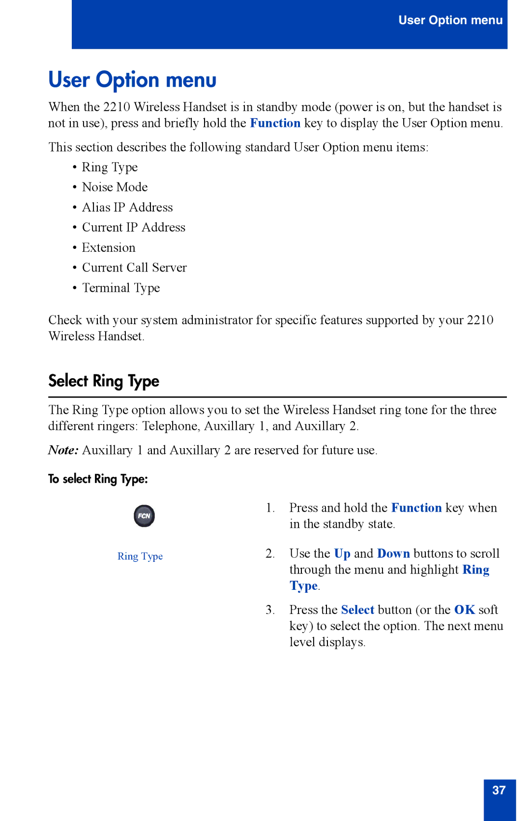 Nortel Networks 2210 manual User Option menu, Select Ring Type 