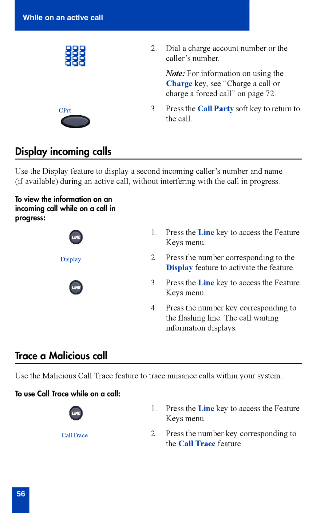 Nortel Networks 2210 manual Display incoming calls, Trace a Malicious call 