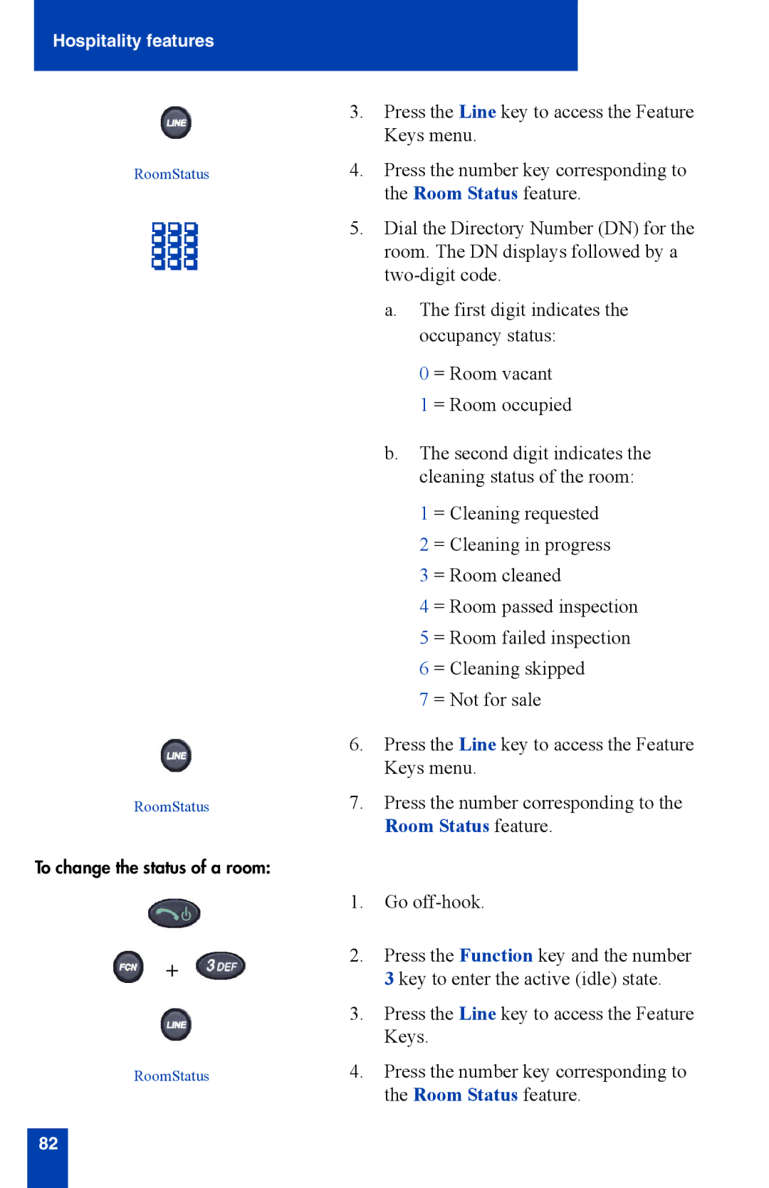 Nortel Networks 2210 manual To change the status of a room 