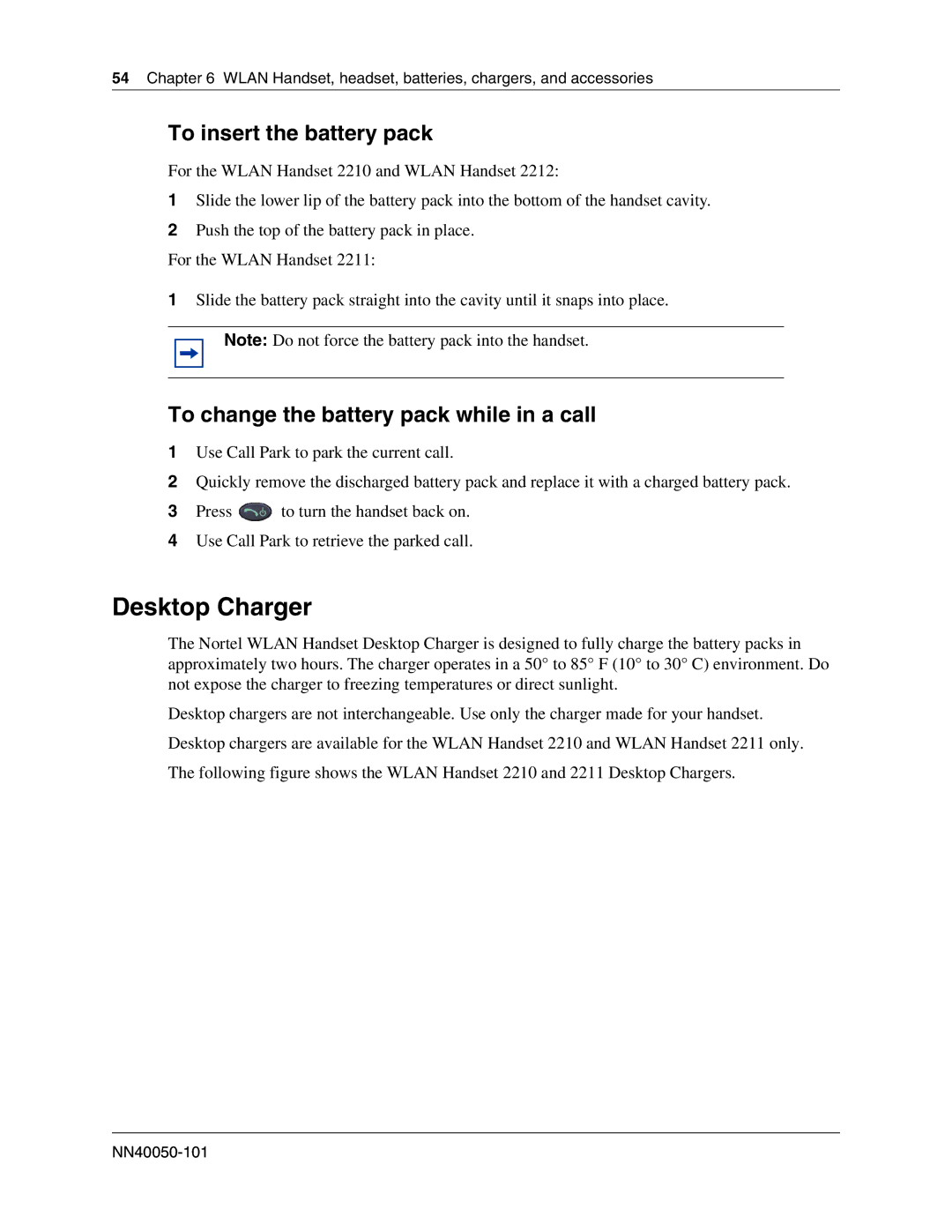 Nortel Networks 2212, 2211, 2210 Desktop Charger, To insert the battery pack, To change the battery pack while in a call 