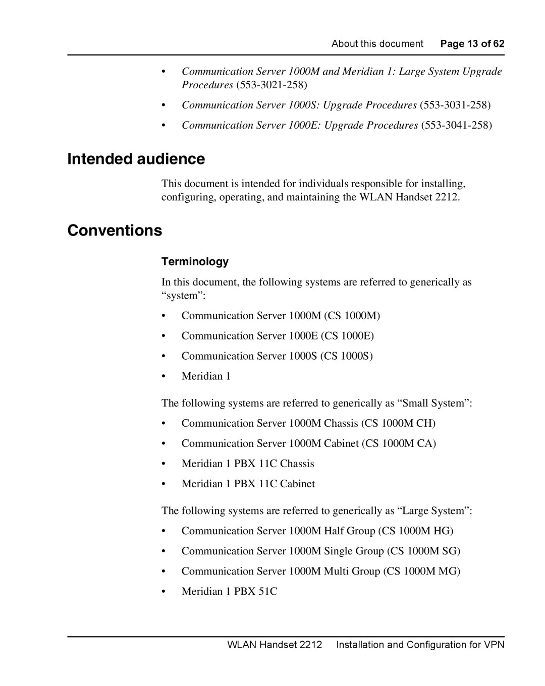 Nortel Networks 2212 manual Intended audience, Conventions 