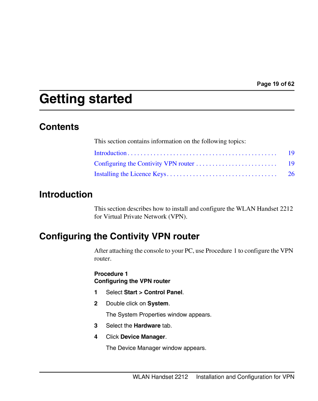 Nortel Networks 2212 manual Getting started, Configuring the Contivity VPN router, Click Device Manager 