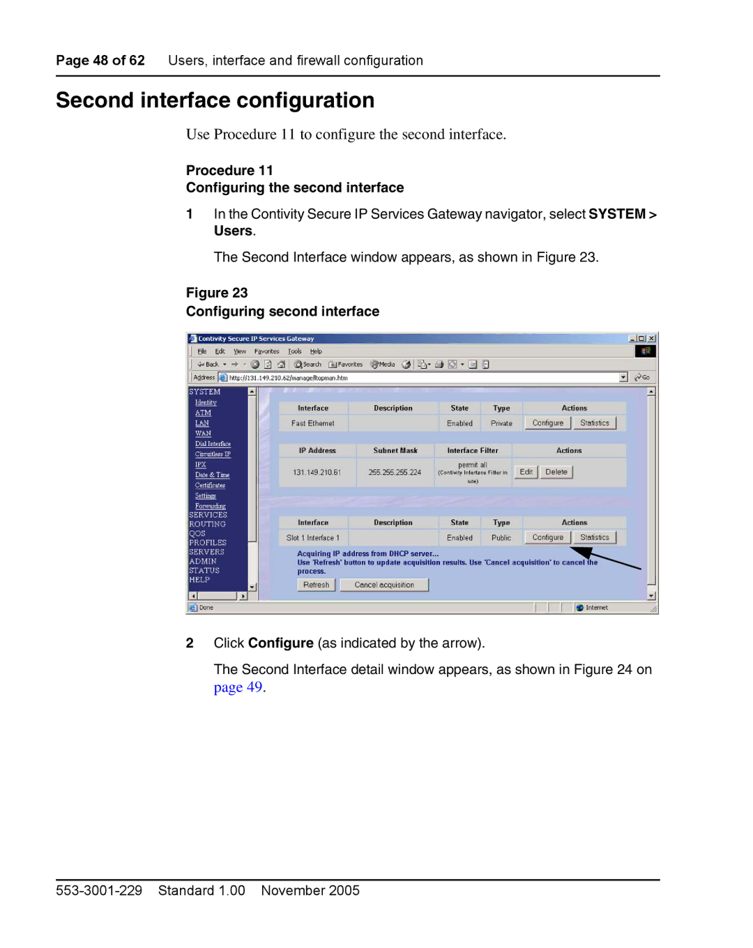 Nortel Networks 2212 manual Second interface configuration, Use Procedure 11 to configure the second interface 