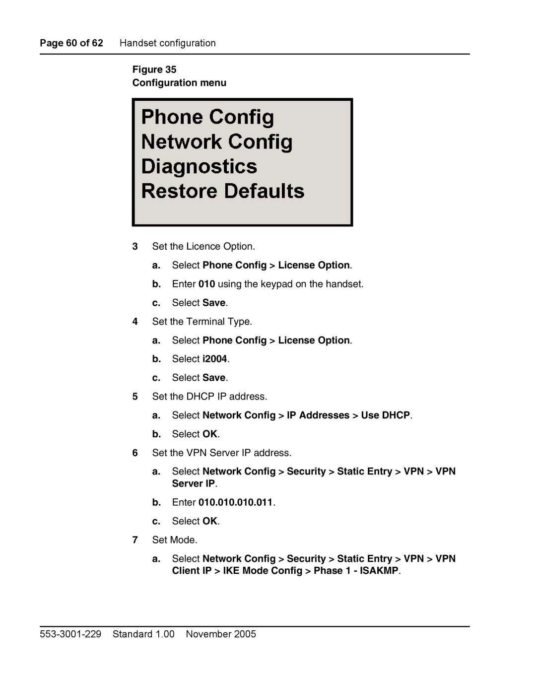 Nortel Networks 2212 Configuration menu, Select Phone Config License Option, Select Network Config IP Addresses Use Dhcp 