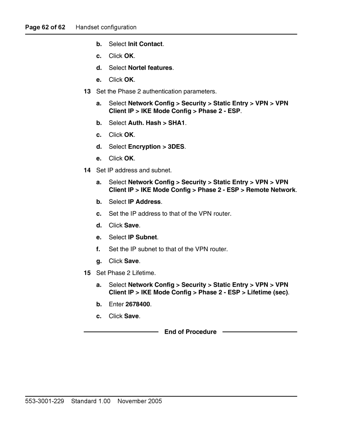 Nortel Networks 2212 manual Select Init Contact, Select Nortel features, Select IP Subnet 