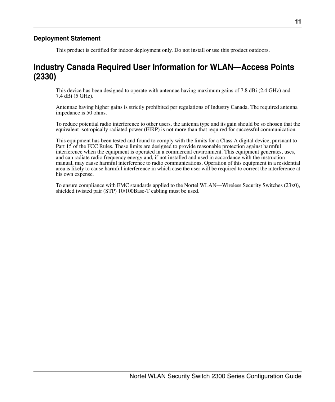 Nortel Networks 2300 manual Deployment Statement 