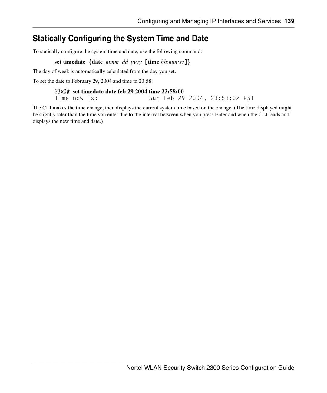 Nortel Networks 2300 manual Statically Configuring the System Time and Date, Set timedate date mmm dd yyyy time hhmmss 