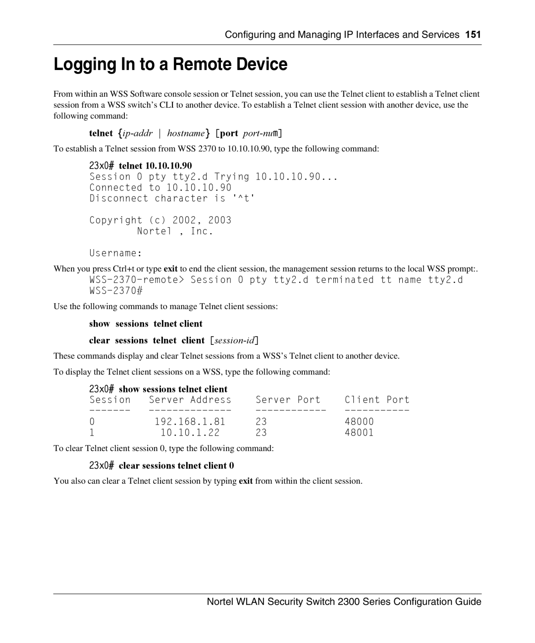 Nortel Networks 2300 manual Logging In to a Remote Device, 23x0# telnet, 23x0# show sessions telnet client 