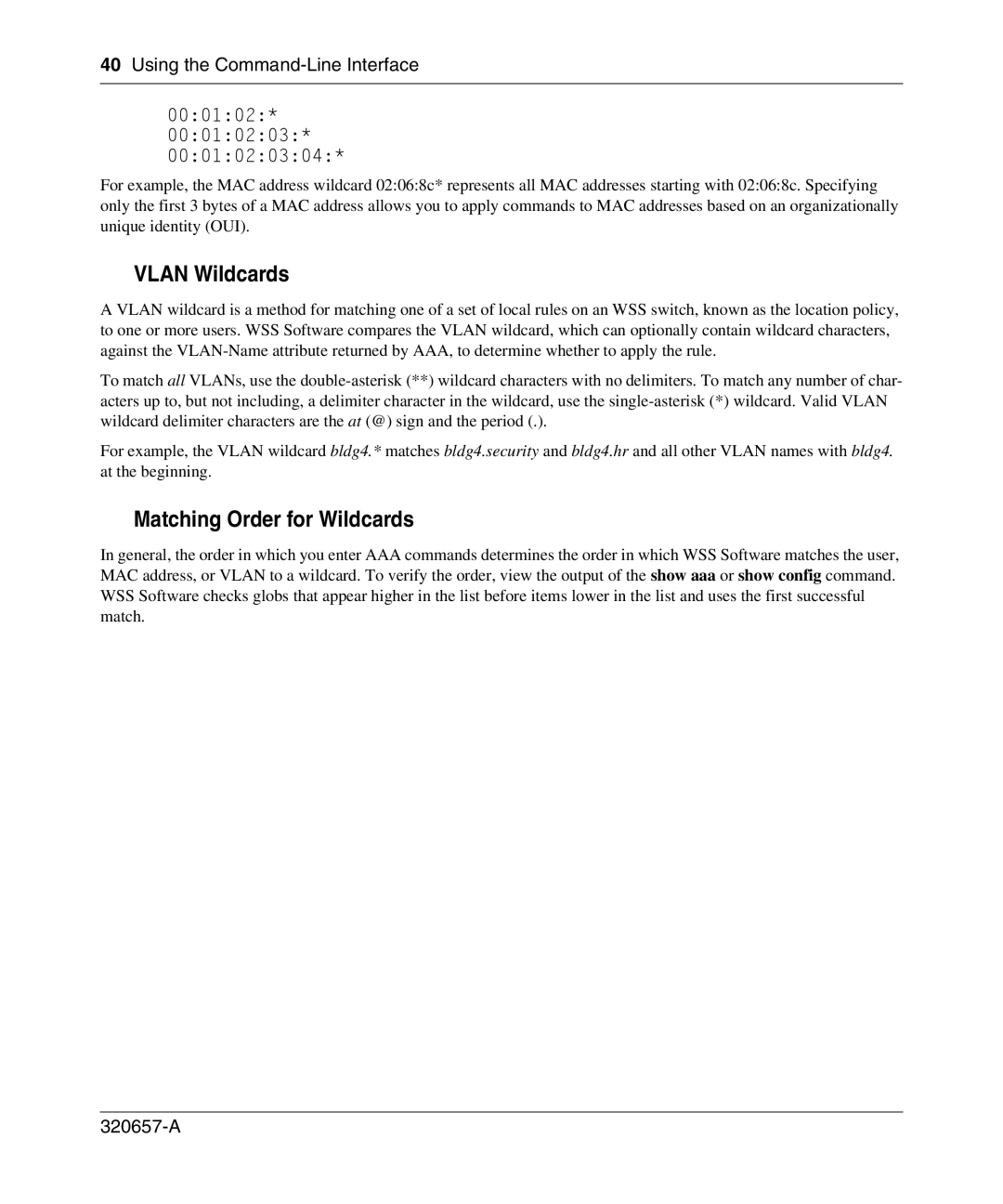 Nortel Networks 2300 manual Vlan Wildcards, Matching Order for Wildcards, 000102 00010203 0001020304 