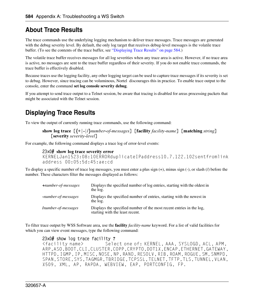 Nortel Networks 2300 manual About Trace Results, Displaying Trace Results, 23x0# show log trace severity error 