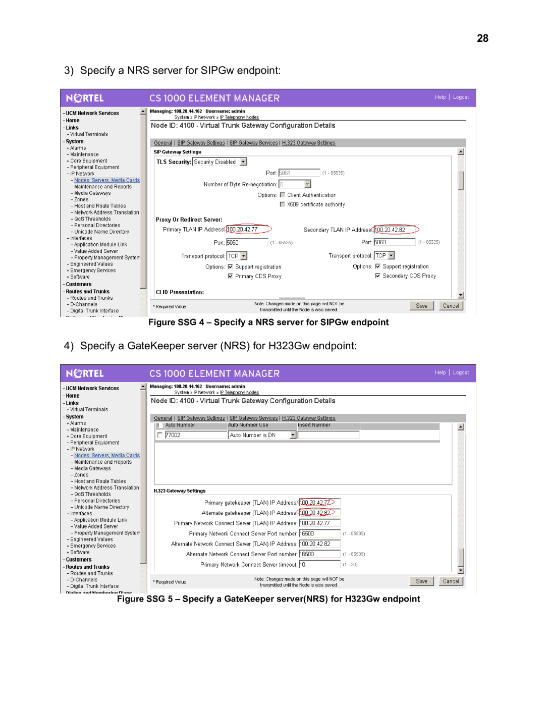 Nortel Networks 2330 quick start Specify a NRS server for SIPGw endpoint 