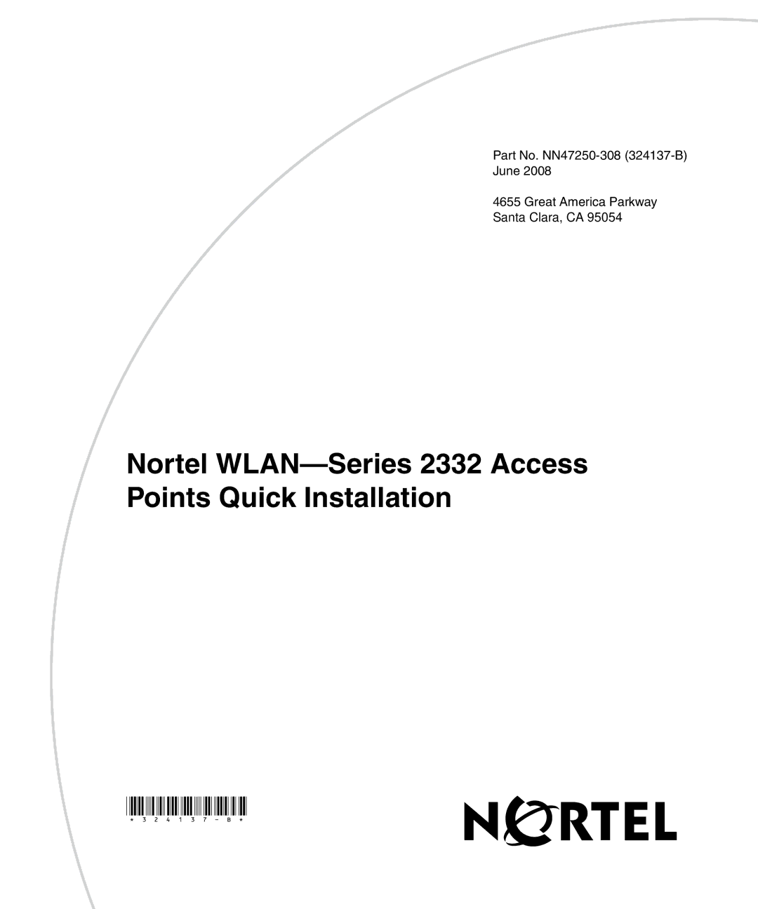 Nortel Networks manual Nortel WLAN-Series 2332 Access Points Quick Installation 