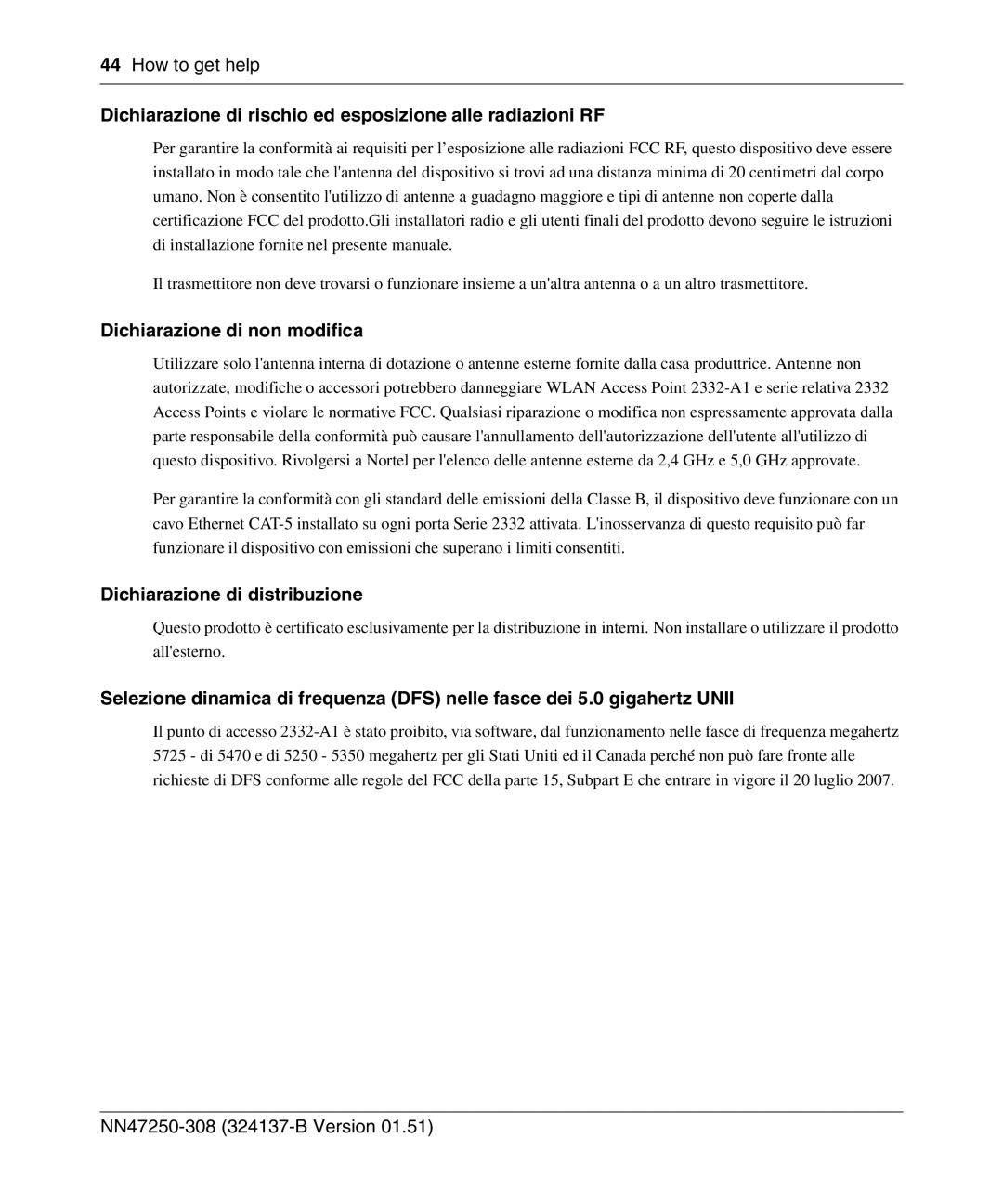 Nortel Networks 2332 manual Dichiarazione di rischio ed esposizione alle radiazioni RF, Dichiarazione di non modifica 