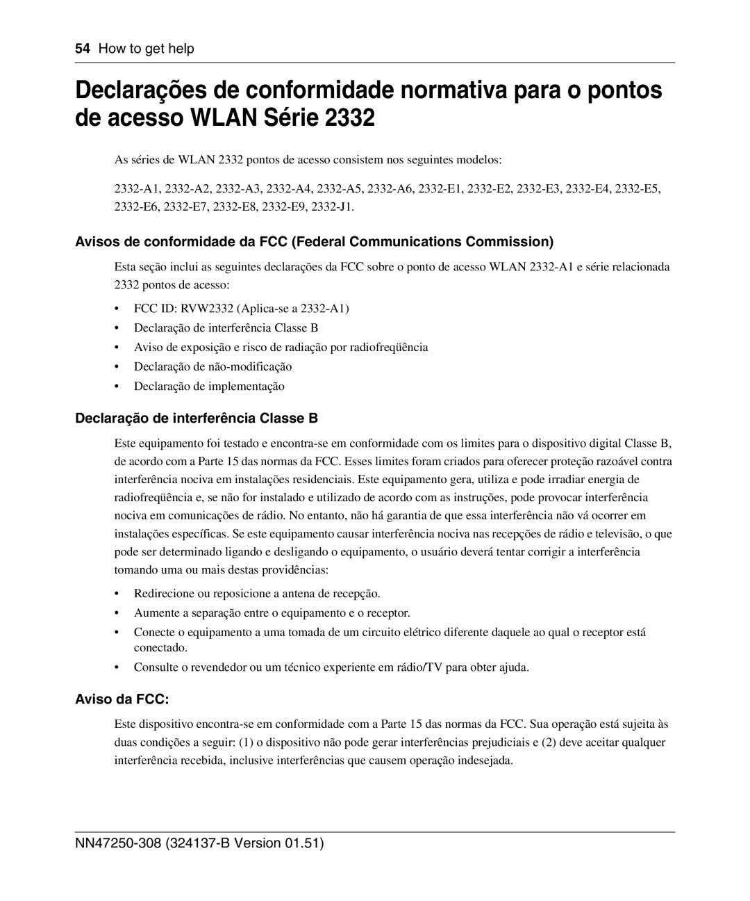 Nortel Networks 2332 manual Declaração de interferência Classe B, Aviso da FCC 