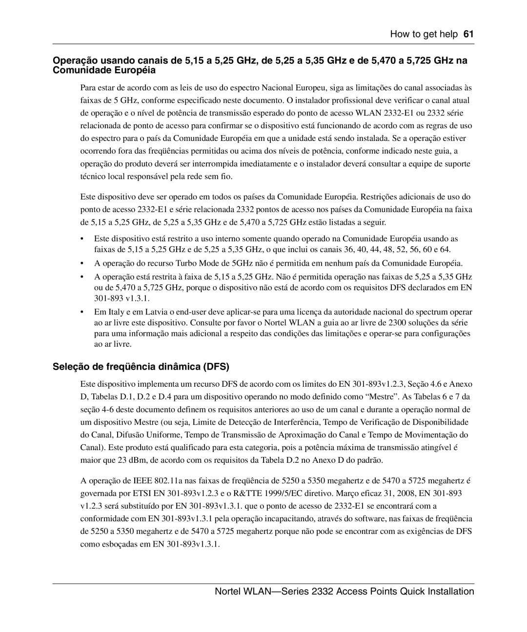 Nortel Networks 2332 manual Seleção de freqüência dinâmica DFS 