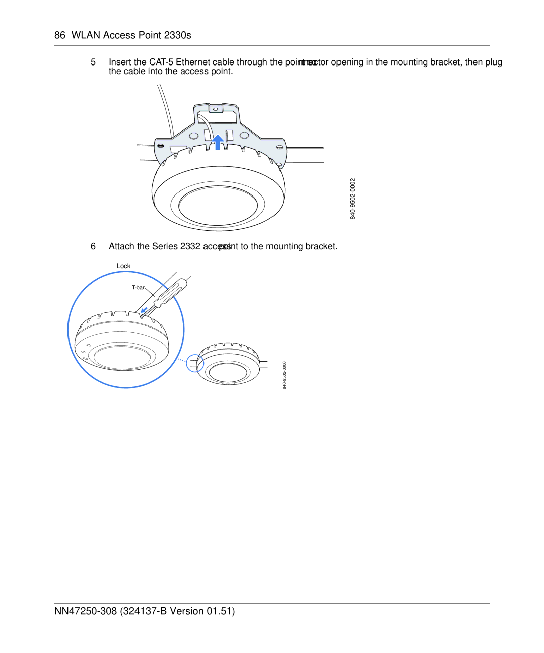 Nortel Networks manual Attach the Series 2332 access point to the mounting bracket 