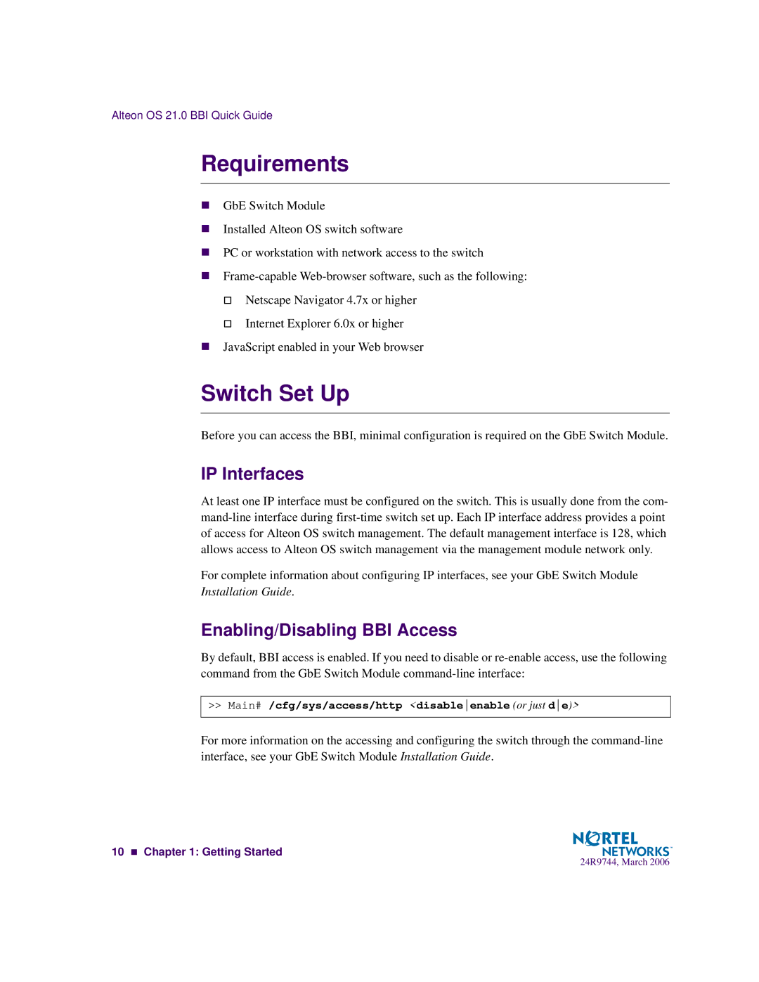 Nortel Networks 24R9744 manual Requirements, Switch Set Up 