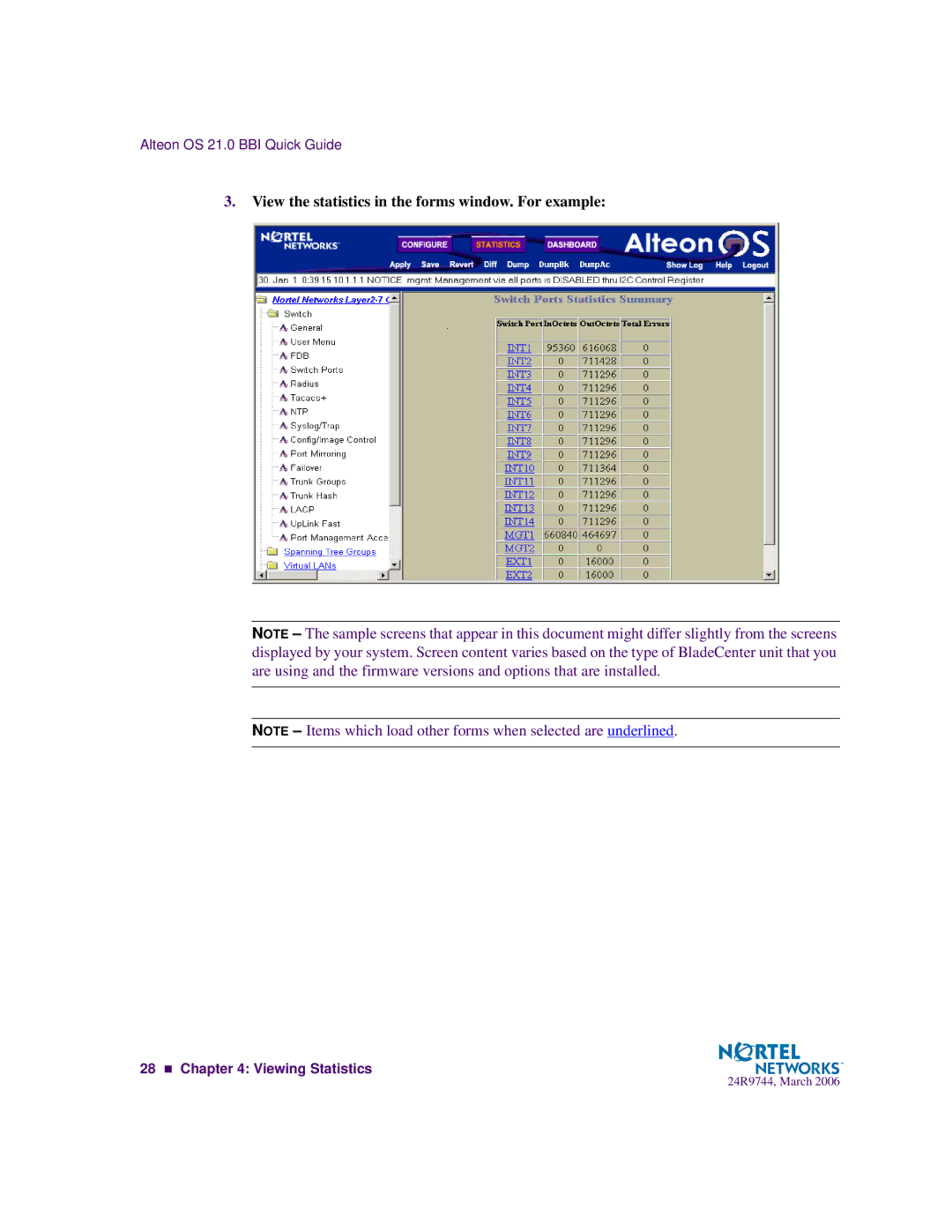 Nortel Networks 24R9744 manual View the statistics in the forms window. For example 