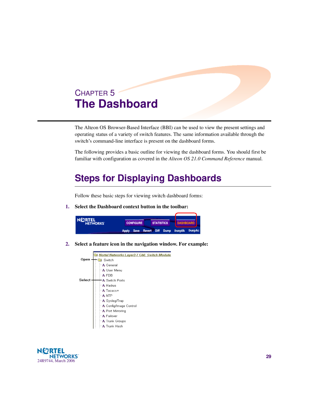 Nortel Networks 24R9744 manual Steps for Displaying Dashboards 