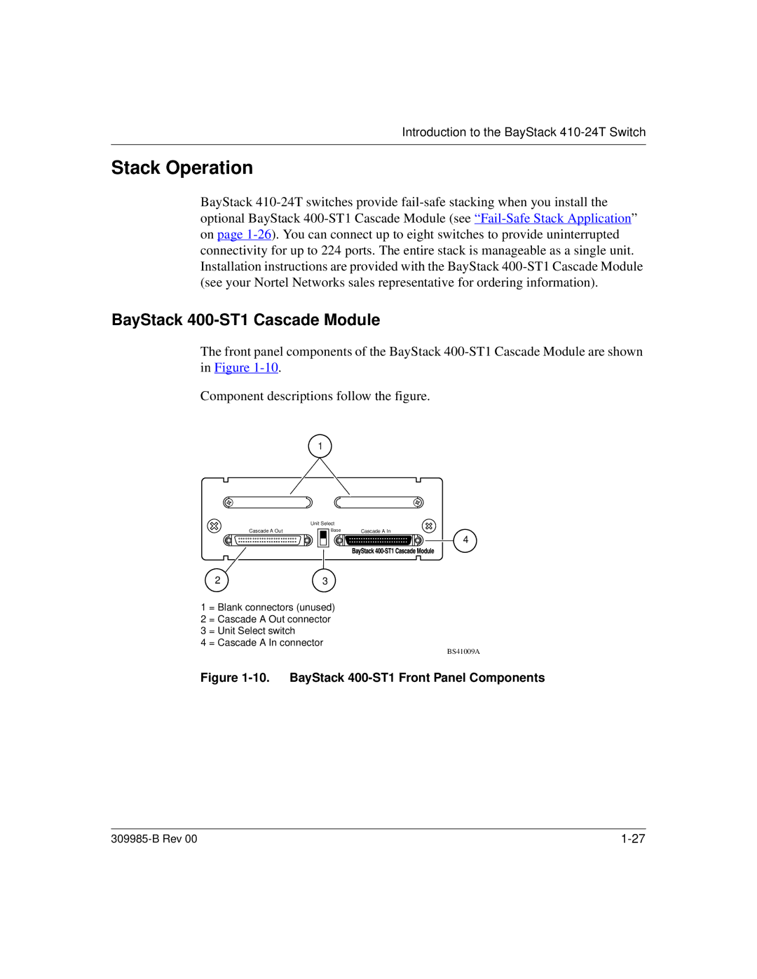 Nortel Networks 24T manual Stack Operation, BayStack 400-ST1 Cascade Module 