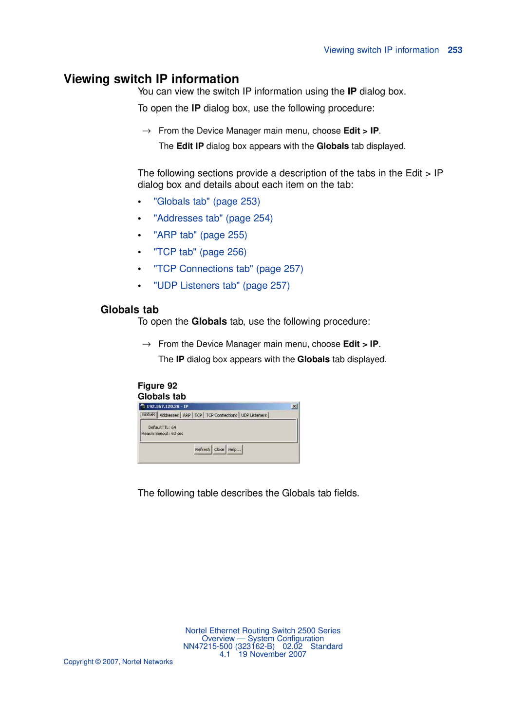 Nortel Networks 2500 Series manual Viewing switch IP information, Following table describes the Globals tab ﬁelds 