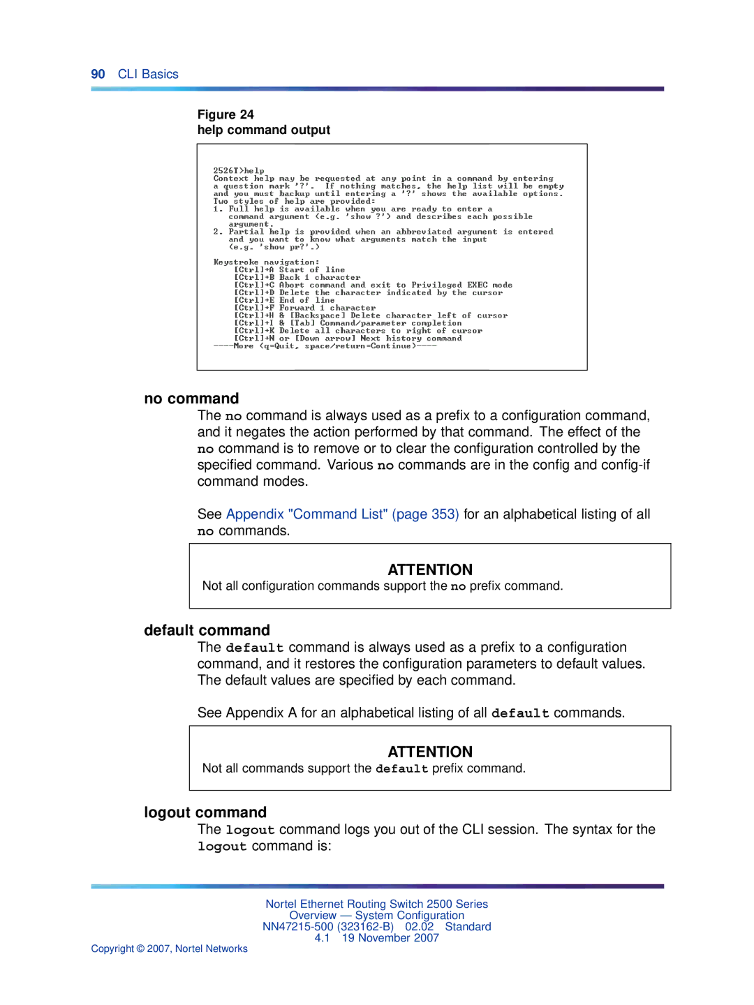 Nortel Networks 2500 Series manual No command, Default command, Logout command, Help command output 