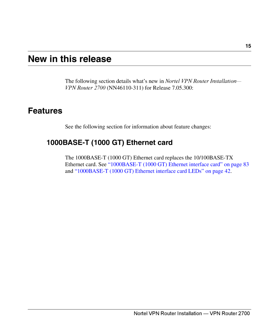 Nortel Networks 2700 manual New in this release, Features, 1000BASE-T 1000 GT Ethernet card 