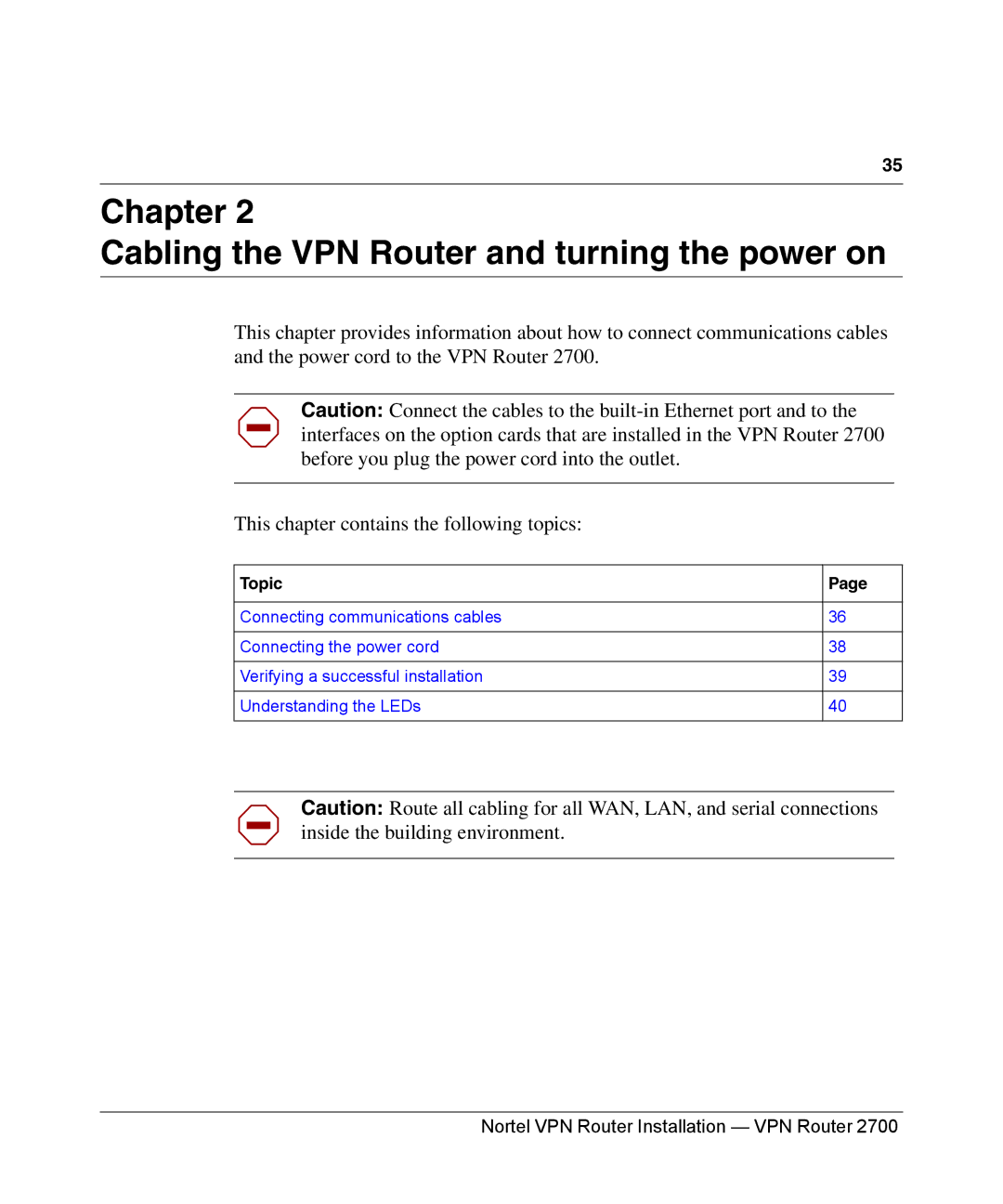 Nortel Networks 2700 manual Chapter Cabling the VPN Router and turning the power on, Topic 