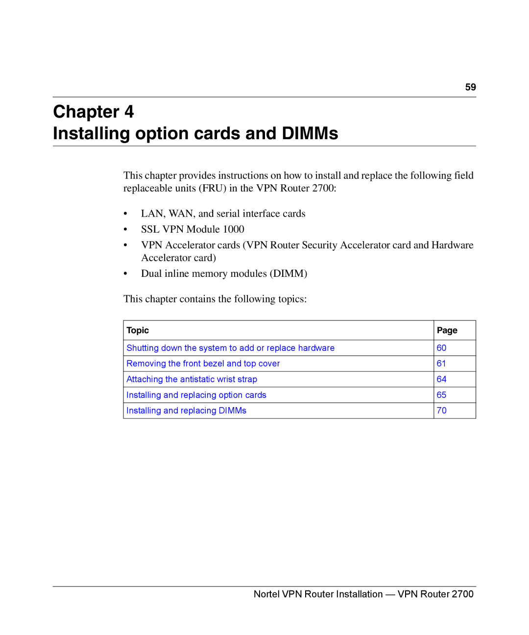 Nortel Networks 2700 manual Chapter Installing option cards and DIMMs 